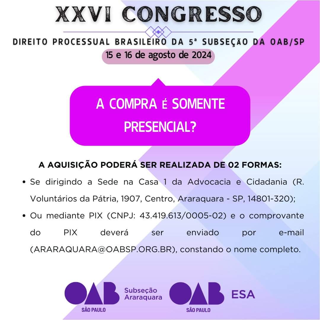 XXVI Congresso de Direito Processual Brasileiro da 5ª Subseção da OAB/SP